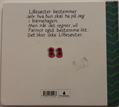 Grossmann, Kari: Lillesøster går til barnehagen