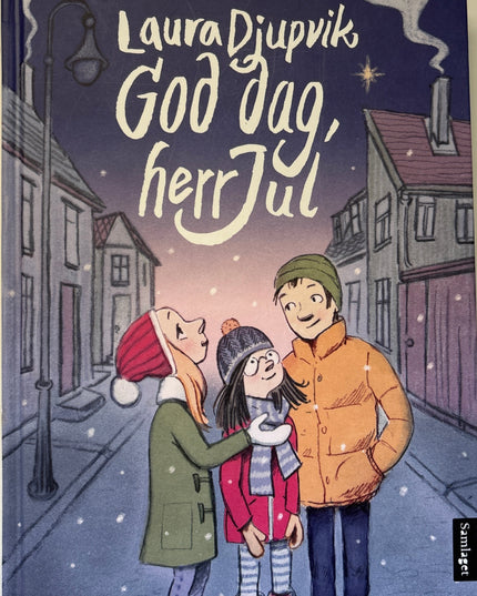 Djupvik, Laura: God dag, herr Jul