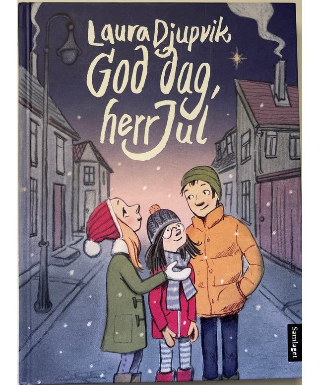 Djupvik, Laura: God dag, herr Jul