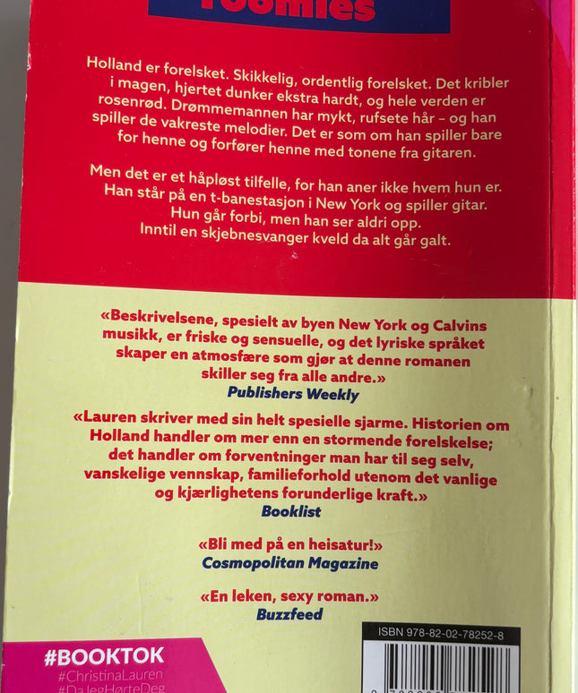 Lauren, Christina: Roomies: Da jeg hørte deg