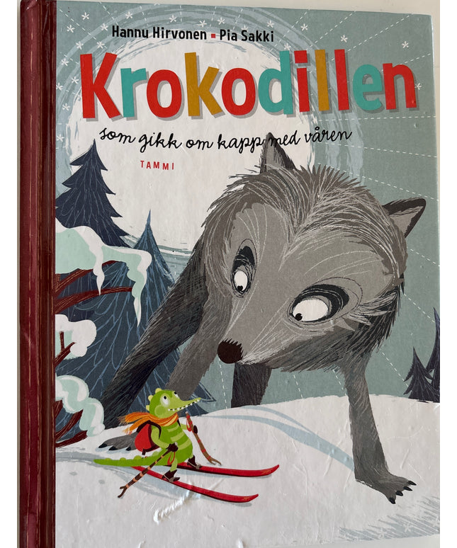 Hirvonen, Hannu: Krokodillen som gikk om kapp med våren