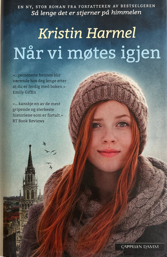 Harmel, Kristin: Når vi møtes igjen