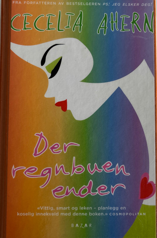 Ahern, Cecelia: Der regnbuen ender