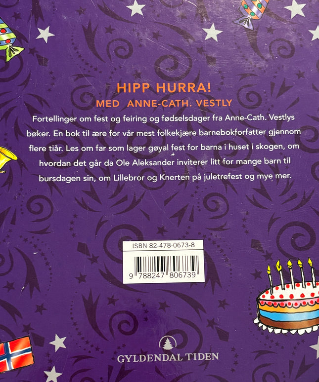 Vestly, Anne-Cath: Hipp hurra!