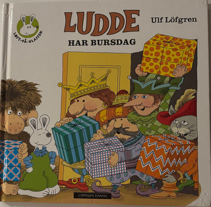 Løfgren, Ulf: Ludde har bursdag
