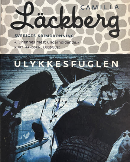 Lackberg, Camilla: Ulykkesfuglen