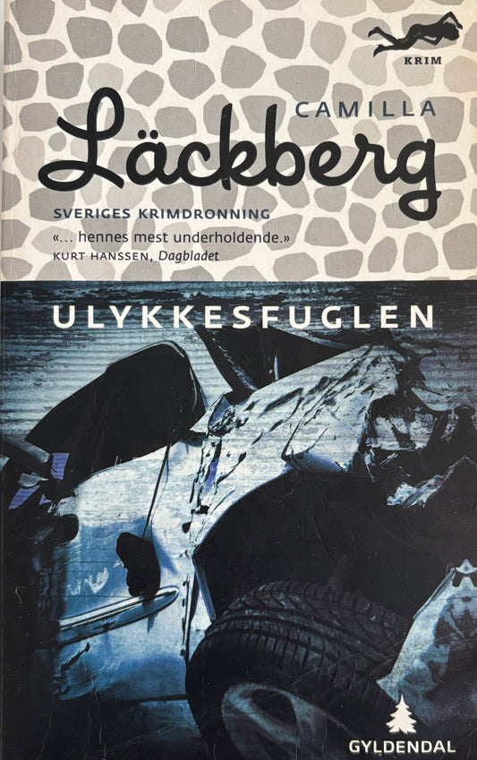 Lackberg, Camilla: Ulykkesfuglen