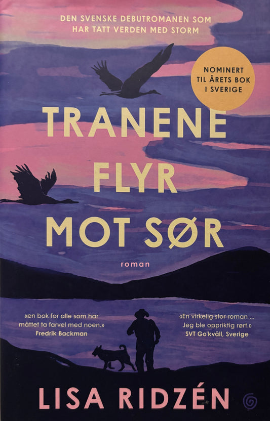 Ridzen, Lisa: Tranene flyr mot sør