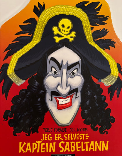 Formoe, Terje: Jeg er selveste Kaptein Sabeltann