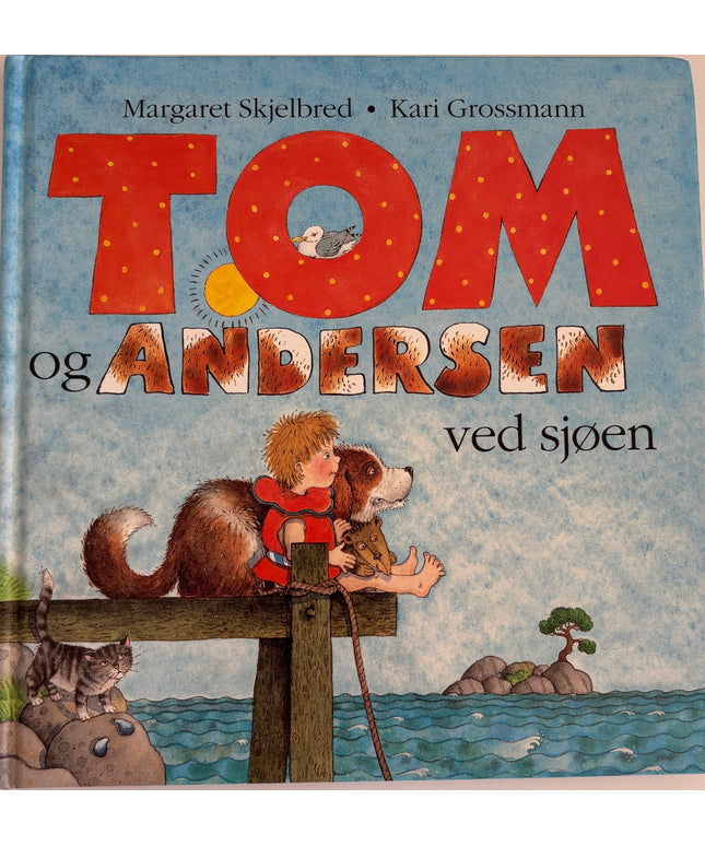 Skjelbred, Margaret: Tom og Andersen ved sjøen