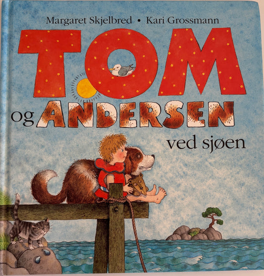 Skjelbred, Margaret: Tom og Andersen ved sjøen