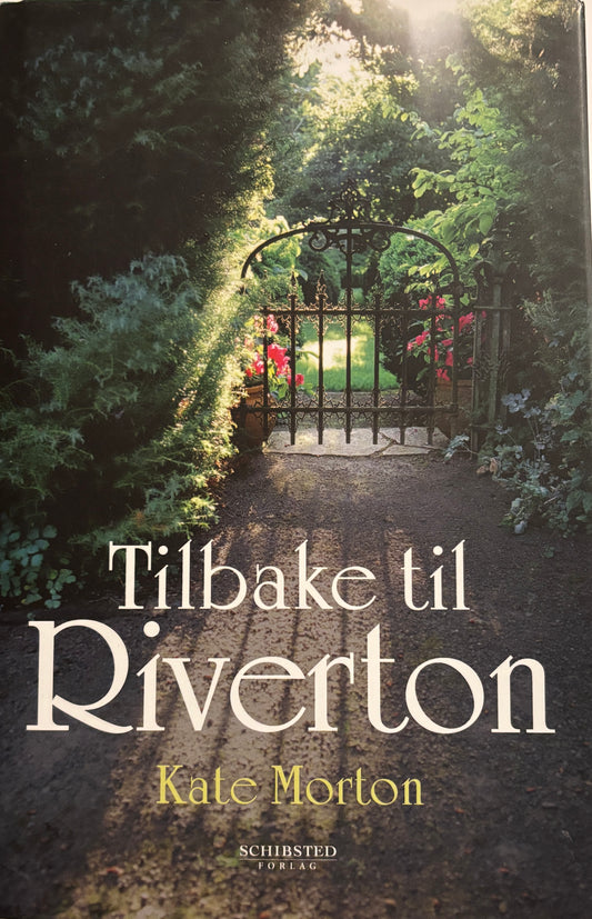 Morton, Kate: Tilbake til Riverton