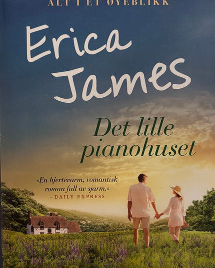 James, Erica: Det lille pianohuset