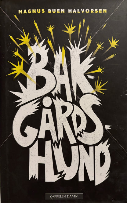 Buen Halvorsen, Magnus: Bakgårdshund