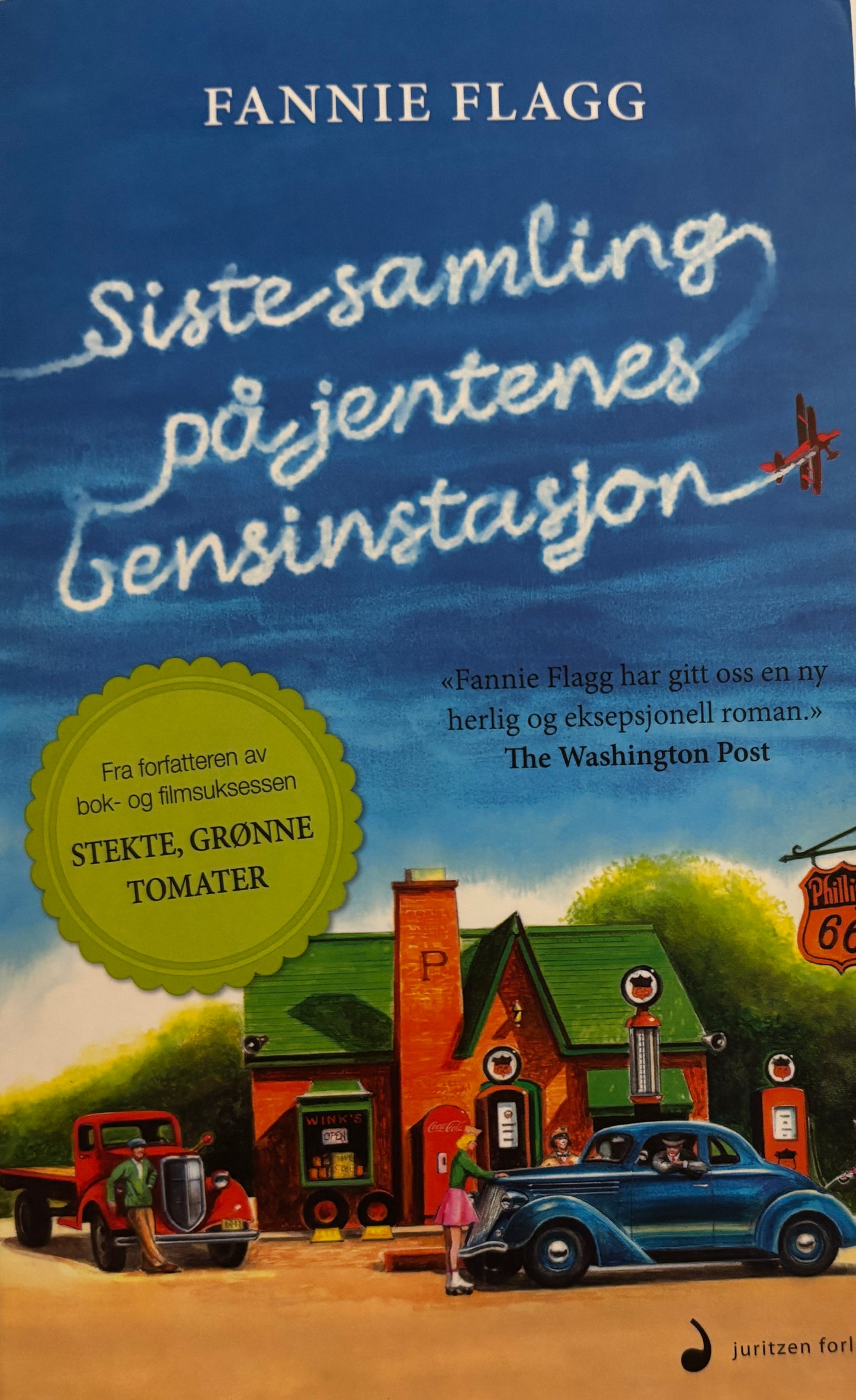 Flagg, Fannie: Siste samling på jentenes bensinstasjon