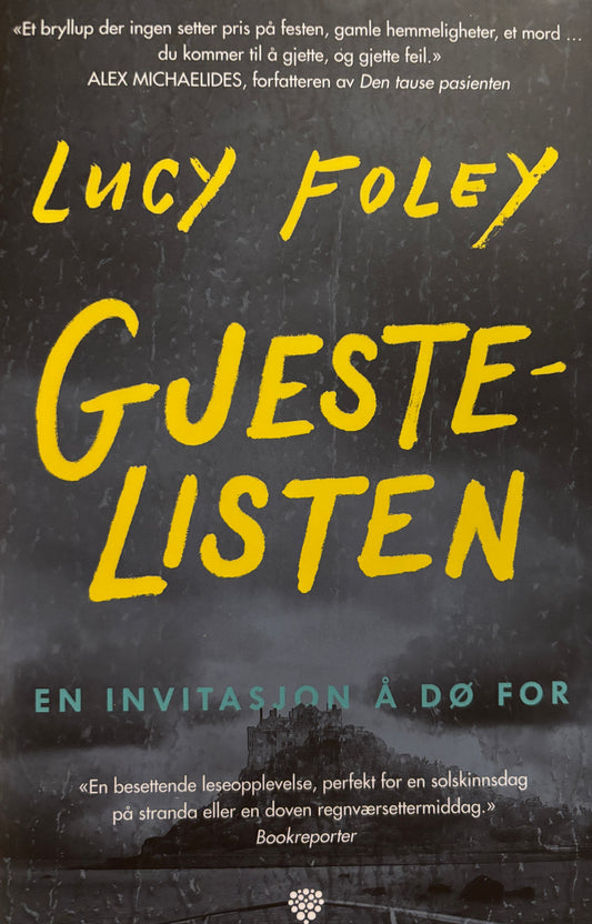 Foley, Lucy: Gjestelisten
