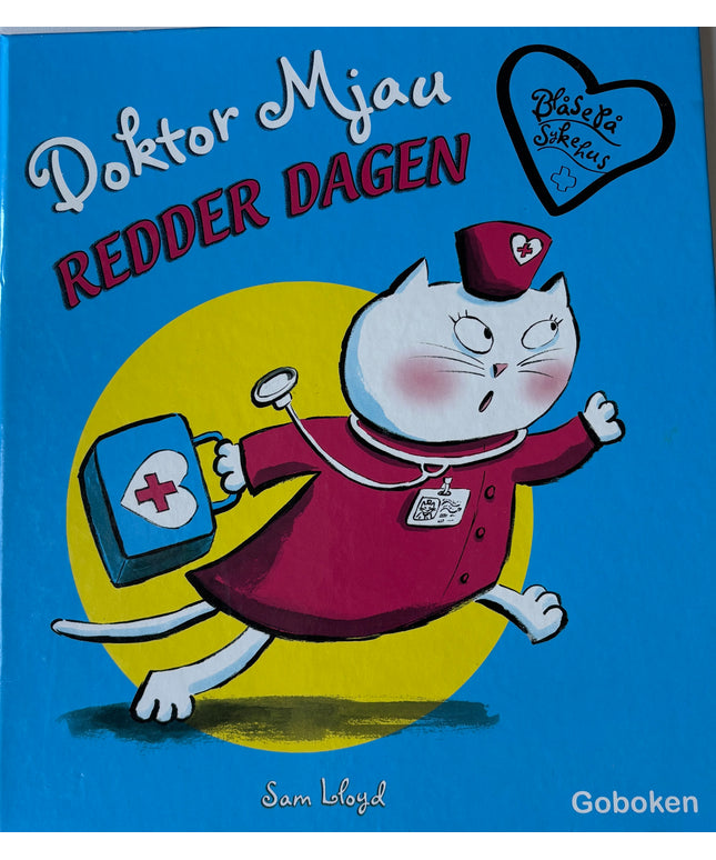 Lloyd, Sam: Doktor Mjau redder dagen