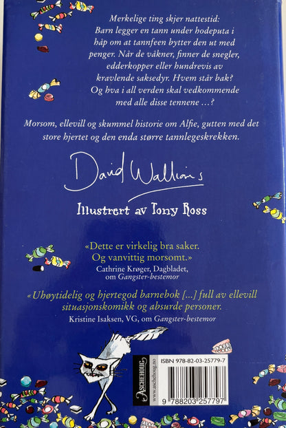 Walliams, David: Demontannlegen