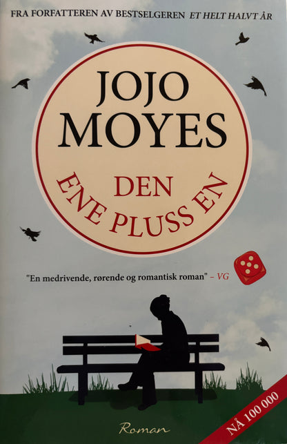 Moyes, Jojo: Den ene pluss en