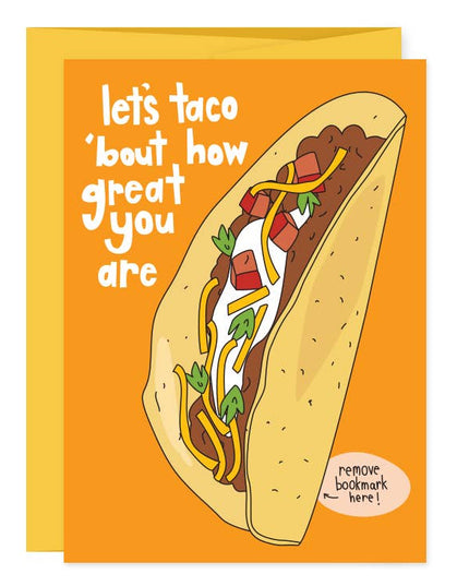 Bokmerke + Kort | 
Taco 'Bout How Great You Are