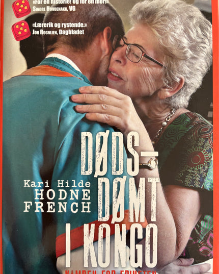 Hodne French, Kari Hilde: Dødsdømt i Kongo