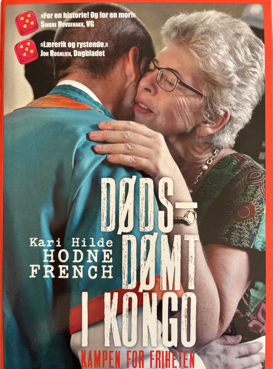 Hodne French, Kari Hilde: Dødsdømt i Kongo