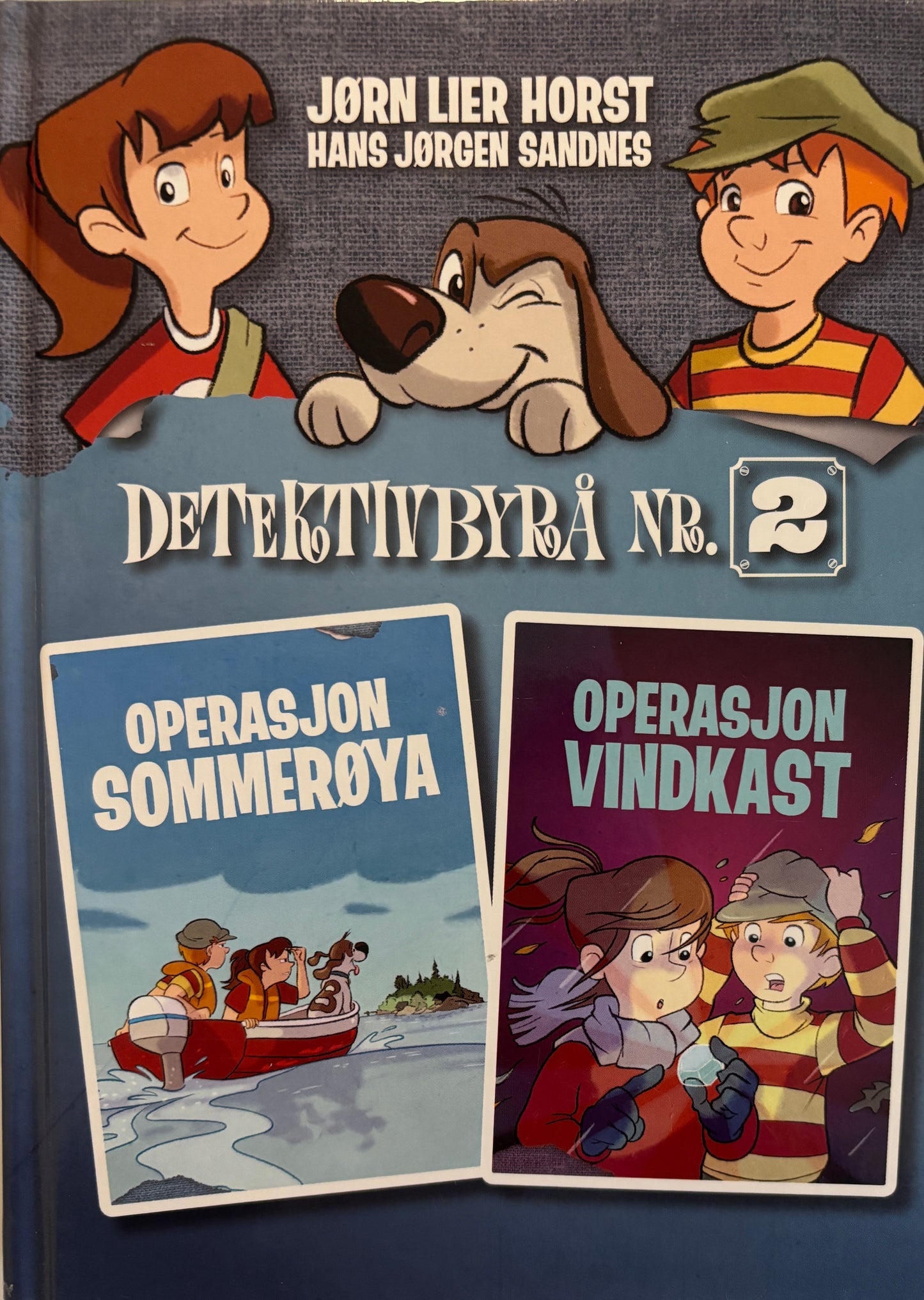 Horst, Jørn Lier: Operasjon sommerøya og Operasjon vindkast