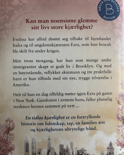 En tidløs kjærlighet - Santa Montefiore (innbundet)