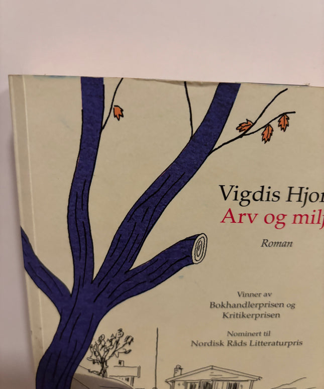 Hjorth, Vigdis: Arv og miljø