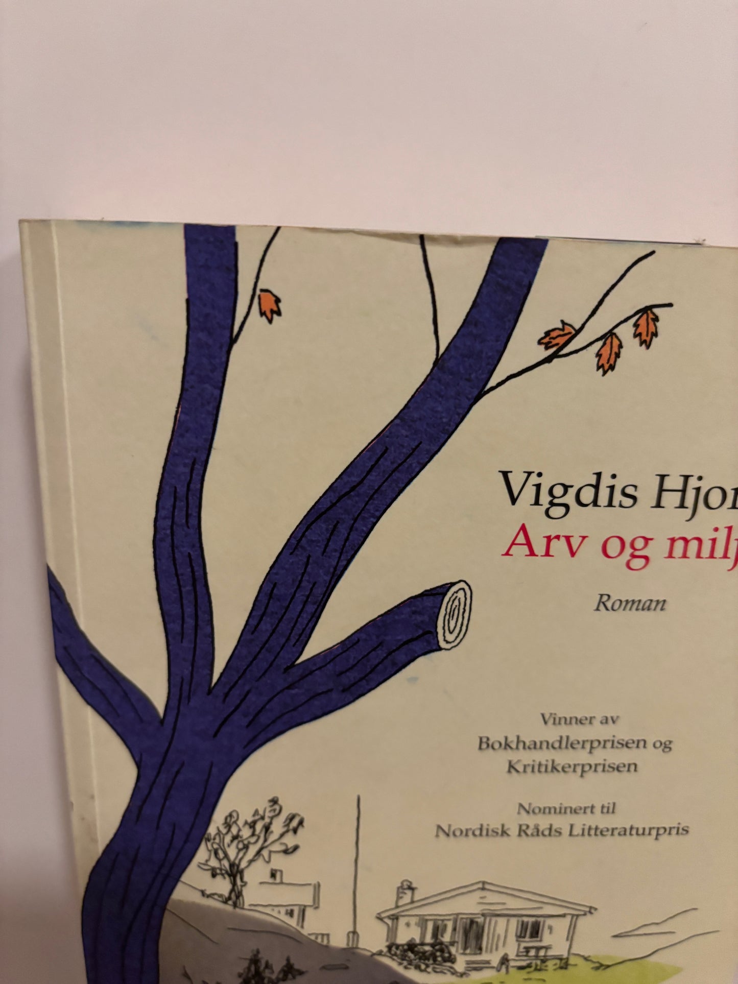Hjorth, Vigdis: Arv og miljø