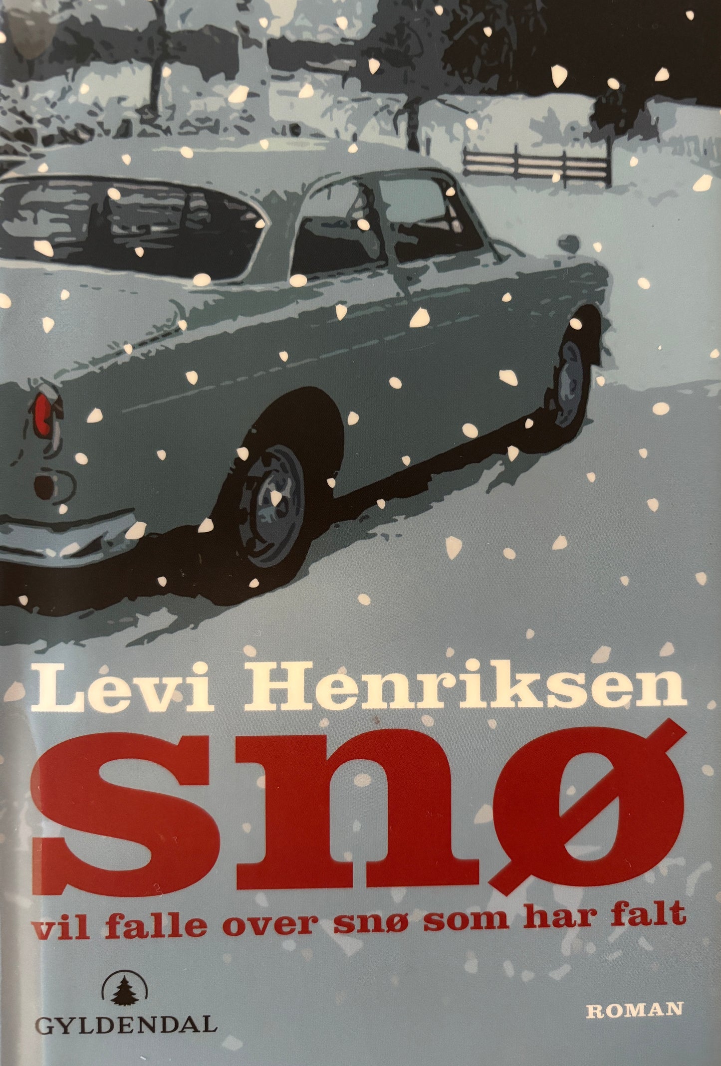 Henriksen, Levi: Snø vil falle over snø som har falt