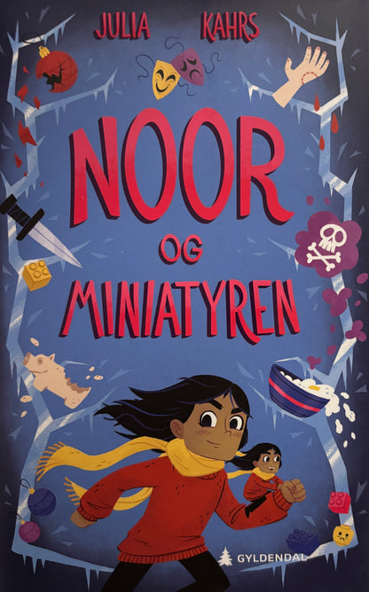 Kahrs, Julia: Noor og miniatyren