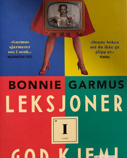 Garmus, Bonnie: Leksjoner i god kjemi