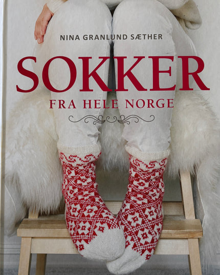 Granlund Sæther, Nina: Sokker fra hele Norge