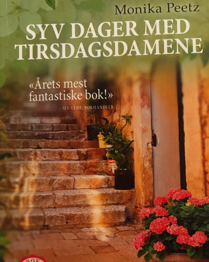 Peetz, Monika: Syv dager med tirsdagsdamene
