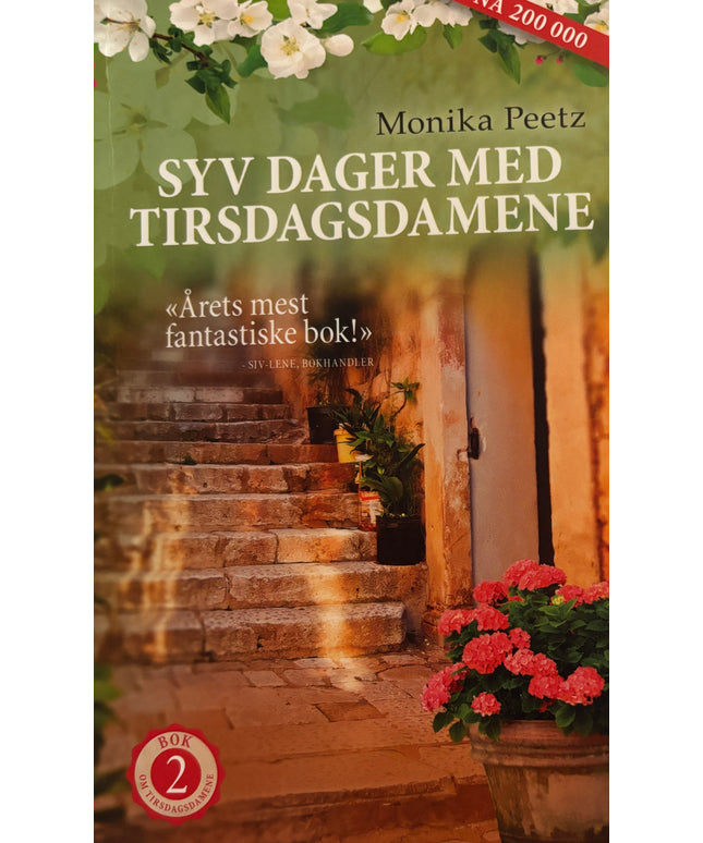 Peetz, Monika: Syv dager med tirsdagsdamene