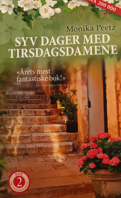 Peetz, Monika: Syv dager med tirsdagsdamene