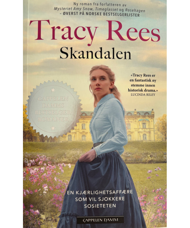Rees, Tracy: Skandalen