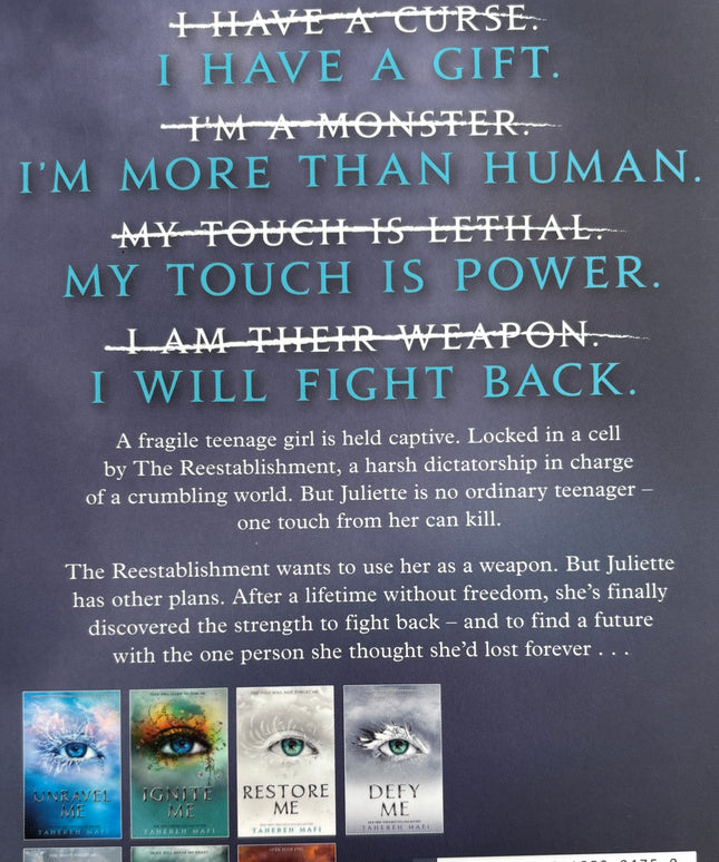 Mafi, Tahereh: Shatter me