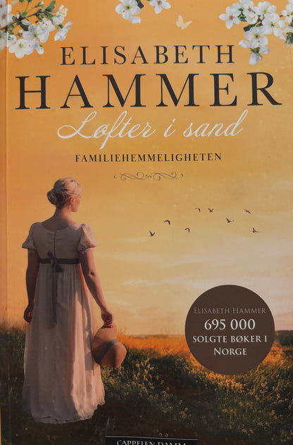 Hammer, Elisabeth: Løfter i sand - Familiehemmeligheten