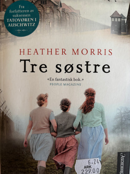 Morris, Heather: Tre søstre
