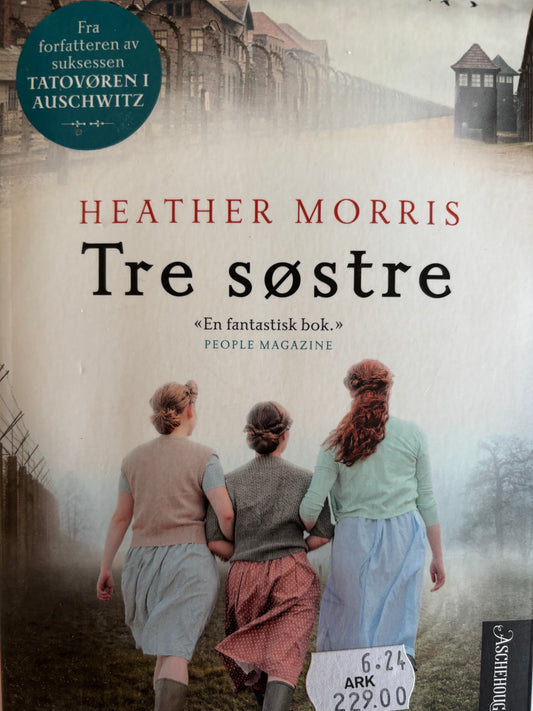 Morris, Heather: Tre søstre