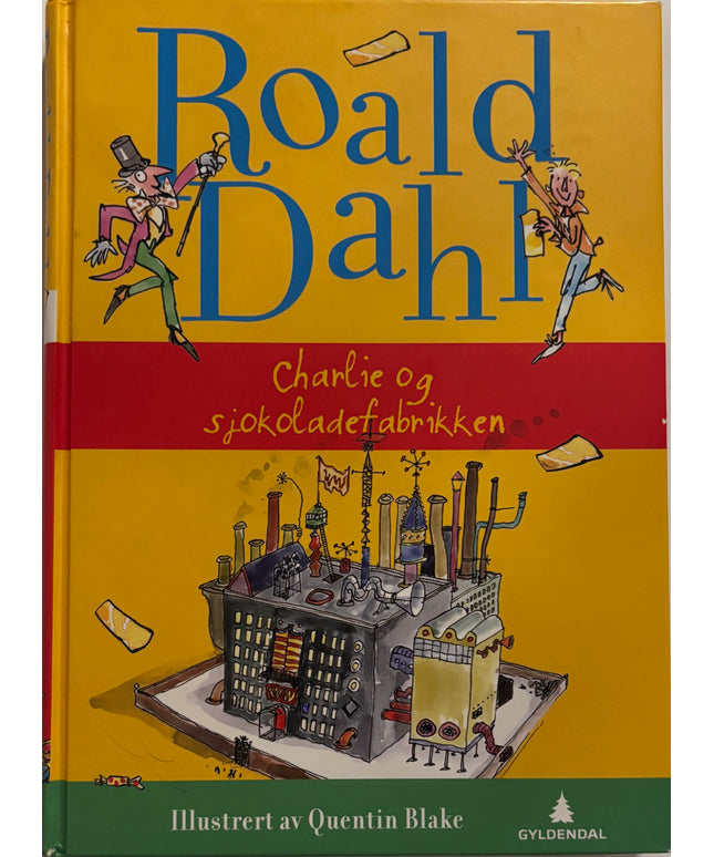 Dahl, Roald: Charlie og sjokoladefabrikken