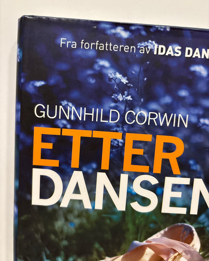 Corwin, Gunnhild: Etter dansen