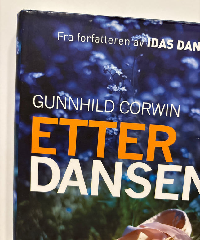 Corwin, Gunnhild: Etter dansen
