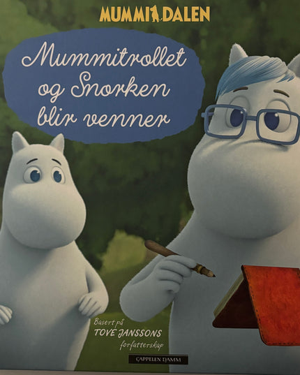 Jansson, Tove: Mummitrollet og Snorken blir venner