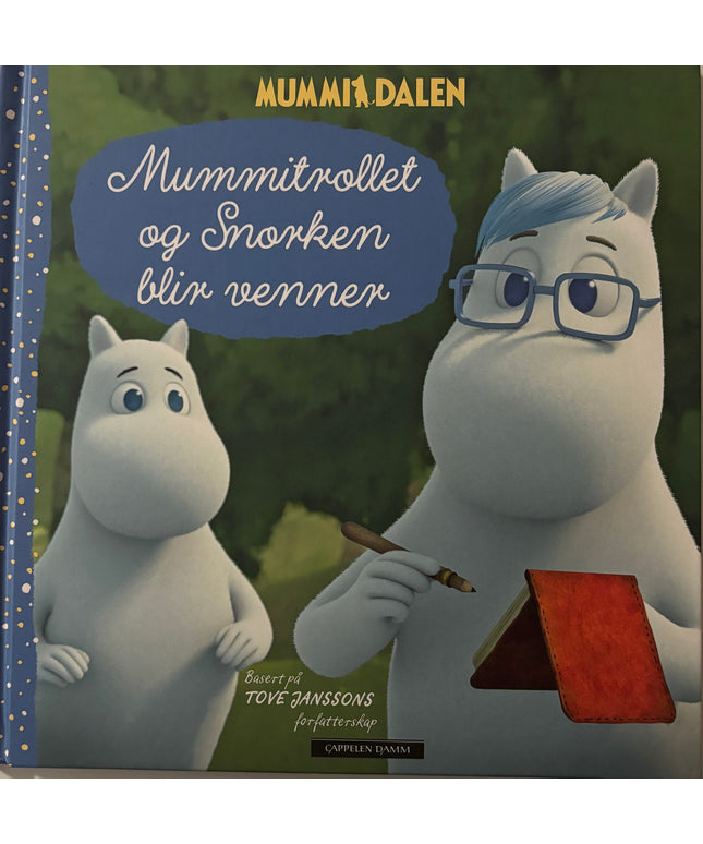 Jansson, Tove: Mummitrollet og Snorken blir venner