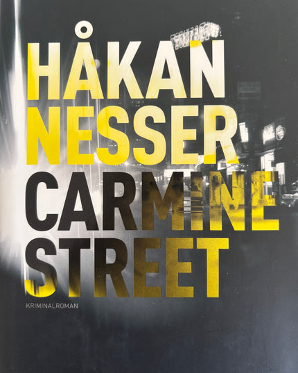 Nesser, Håkan: Carmine street