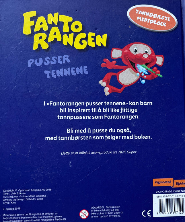 Fantorangen pusser tennene