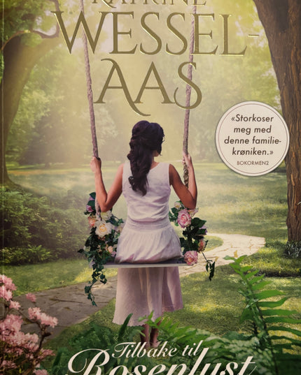 Tilbake til Rosenlyst - Kathrine Wessel Aas